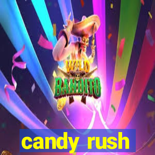 candy rush